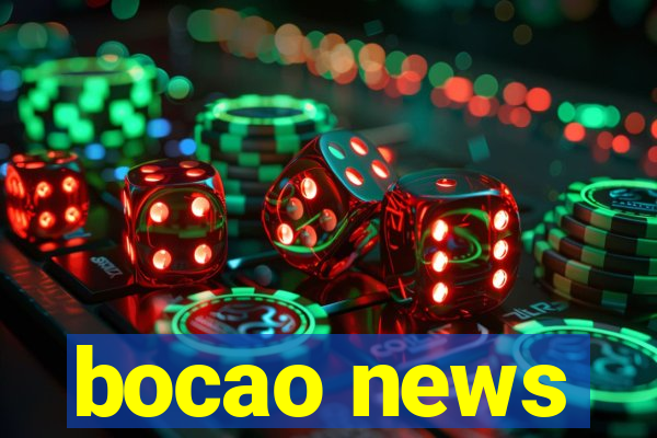 bocao news